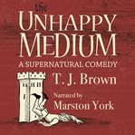 The Unhappy Medium cover image cdn