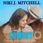 Time to Save a Cowboy cover image cdn