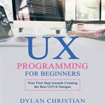 UX Programming for Beginners cover image cdn