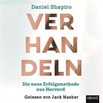 Verhandeln : Die neue Erfolgsmethode aus Harvard cover image cdn
