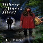 Where Rivers Meet cover image cdn
