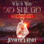 Witch Way Did She Go cover image cdn
