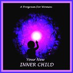 Your New Inner Child for Women cover image cdn