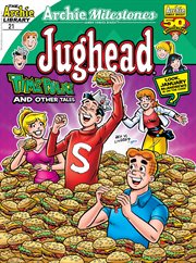 Archie Milestones Jumbo Comics Digest: Jughead Time Police and other Tales. Issue 21 cover image cdn