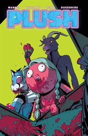 Plush : Issues #1-6 cover image cdn