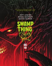 Swamp Thing: Green Hell cover image cdn