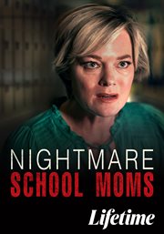 Nightmare School Moms cover image cdn