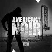 Americana Noir cover image cdn