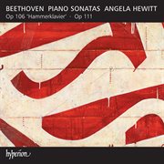 Beethoven: Piano Sonatas Op. 106 "Hammerklavier" & 111 : Op 111 cover image cdn