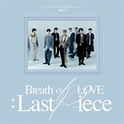 Breath of Love: Last Piece : last piece cover image cdn