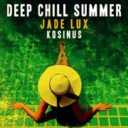 Deep Chill Summer cover image cdn