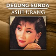 Degung Sunda Asih Urang (feat. Barman S.) cover image cdn