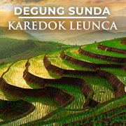 Degung Sunda Karedok Leunca (feat. Barman S. & Friends) cover image cdn