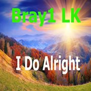 I Do Alright cover image cdn