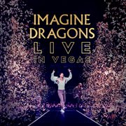 Imagine Dragons Live in Vegas cover image cdn