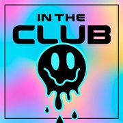 In The Club cover image cdn