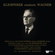 Klemperer Conducts Wagner: Overtures & Preludes : Overtures & Preludes cover image cdn