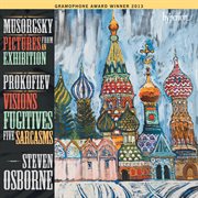 Mussorgsky: Pictures from an Exhibition; Prokofiev: Visions Fugitives & Sarcasms : Pictures from an Exhibition; Prokofiev Visions Fugitives & Sarcasms cover image cdn