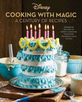 Cooking with magic : a century of recipes cover image cdn