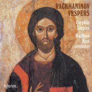 Rachmaninoff: Vespers (All-Night Vigil) : Vespers (All Night Vigil) cover image cdn