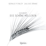 Schubert: Die schöne Müllerin, D. 795 : Die schöne Müllerin, D. 795 cover image cdn