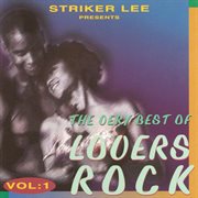 Striker Lee Presents the Best of Lovers Rock, Vol. 1 cover image cdn