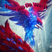 Thoughts On Wings cover image cdn