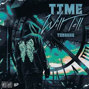 Time Will Tell cover image cdn
