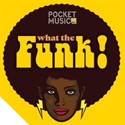 What The Funk! cover image cdn