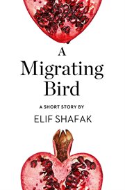A Migrating Bird: A Short Story cover image cdn