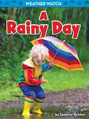 A Rainy Day : Weather Watch cover image cdn