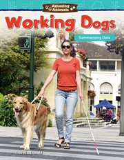Amazing Animals: Working Dogs : Working Dogs cover image cdn