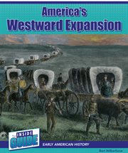 America's Westward Expansion : Inside Guide: Early American History cover image cdn