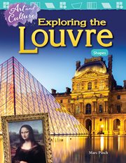 Art and Culture: Exploring the Louvre : shapes cover image cdn