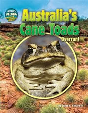 Australia's Cane Toads : Overrun! cover image cdn