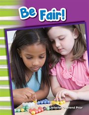 Be Fair! : Social Studies: Informational Text cover image cdn