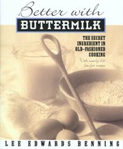 Better With Buttermilk : The Secret Ingredient In Old-Fashioned Cooking cover image cdn