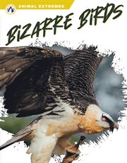 Bizarre Birds : Animal Extremes cover image cdn