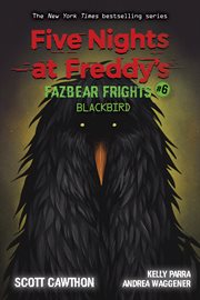 Blackbird : Five Nights at Freddy's: Fazbear Frights cover image cdn