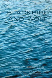 Blackbird and Wolf : Poems cover image cdn