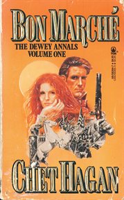 Bon Marche : The Dewey Annals, Volume One cover image cdn