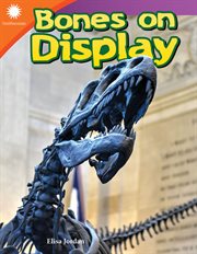 Bones on Display : Smithsonian: Informational Text cover image cdn