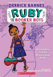 Brand New School, Brave New Ruby : Ruby and the Booker Boys cover image cdn