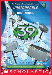 Breakaway : 39 Clues: Unstoppable cover image cdn