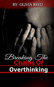 Breaking the Chains of Overthinking cover image cdn