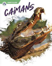 Caimans : Reptiles cover image cdn