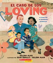 caso de los Loving, El (The Case for Loving) : La lucha por el matrimonio interracial cover image cdn