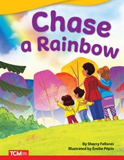 Chase a Rainbow : Literary Text cover image cdn
