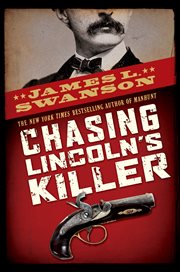 Chasing Lincoln's Killer cover image cdn