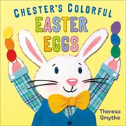 Chester's Colorful Easter Eggs cover image cdn